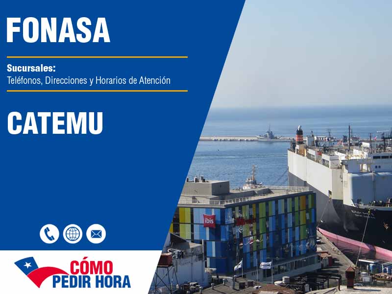 Sucursales del Fonasa en Catemu - Telfonos y Horarios