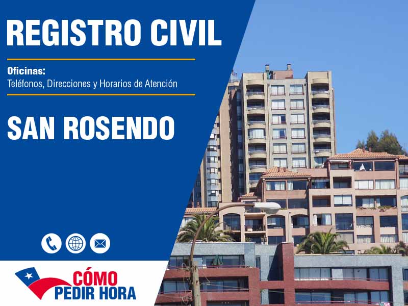 Registro Civil En San Rosendo Biobío Oficinas Y Teléfonos 2024 6794