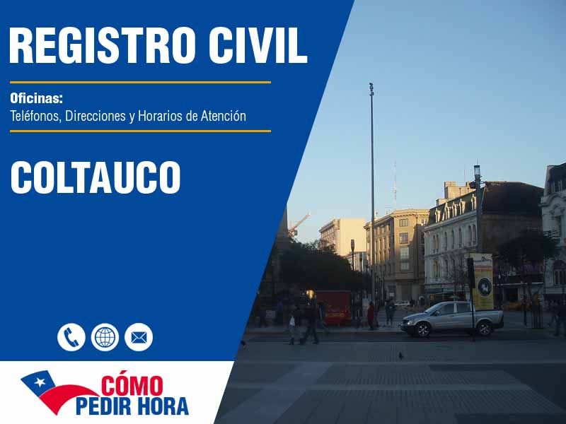 Oficinas del Registro Civil en Coltauco - Telfonos y Horarios